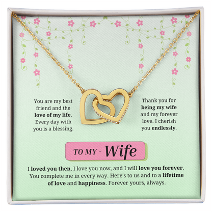 To My Wife | Loved You Then, Love You Forever | Interlocking Hearts Necklace