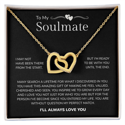 To My Soulmate | My Perfect Match in Life | Interlocking Hearts Necklace