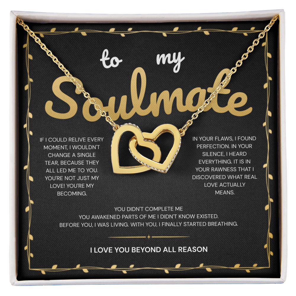 To My Soulmate | My Heart Found Its Forever With You | Interlocking Hearts Necklace
