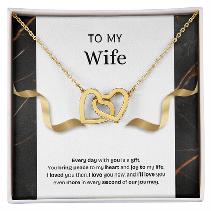 To My Wife | Every Day With You Is a Gift | Interlocking Hearts Necklace
