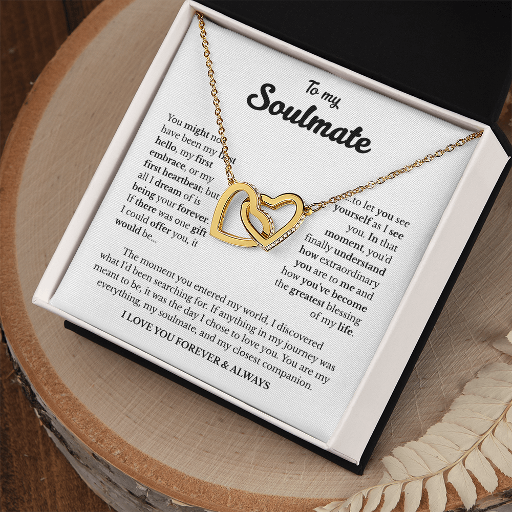 To My Soulmate | A Love Meant to Be | Interlocking Hearts Necklace