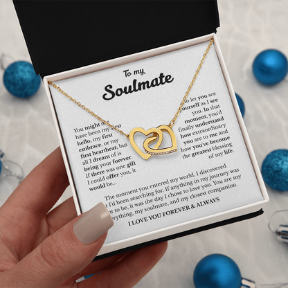 To My Soulmate | A Love Meant to Be | Interlocking Hearts Necklace