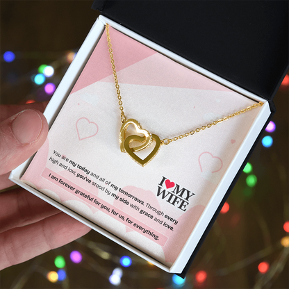 To My Wife | My Heart, My Strength, My Forever | Interlocking Hearts Necklace