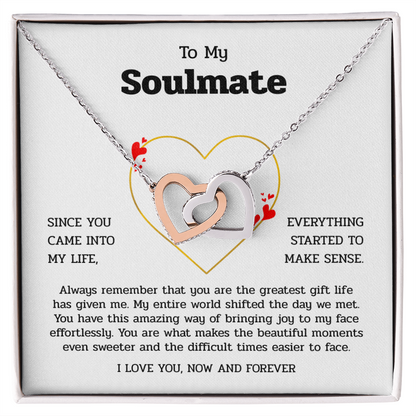 To My Soulmate | You Are My Greatest Gift | Interlocking Hearts Necklace