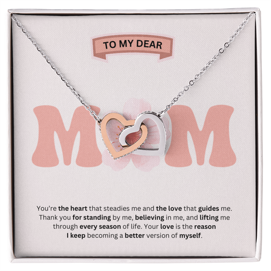 To My Mom | Your Support Means More Than Words | Interlocking Hearts Necklace