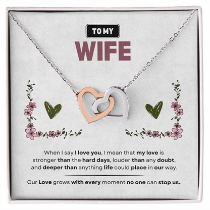 To My Wife | Love Is Stronger Than Anything | Interlocking Hearts Necklace