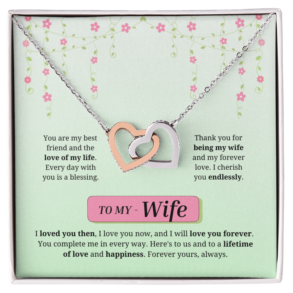 To My Wife | Loved You Then, Love You Forever | Interlocking Hearts Necklace