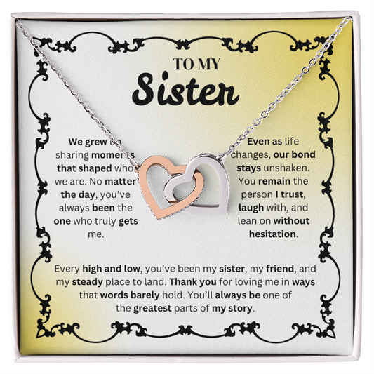 To My Sister | Our Bond Remains Unshaken | Interlocking Hearts Necklace