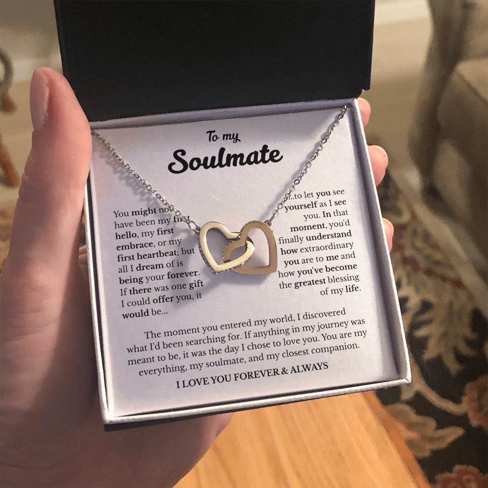 To My Soulmate | A Love Meant to Be | Interlocking Hearts Necklace
