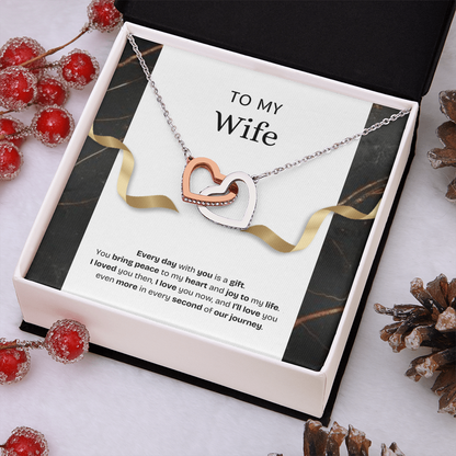 To My Wife | Every Day With You Is a Gift | Interlocking Hearts Necklace