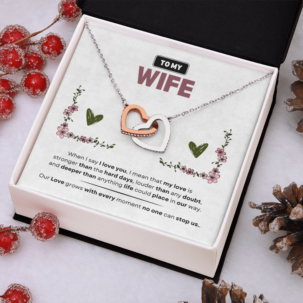 To My Wife | Love Is Stronger Than Anything | Interlocking Hearts Necklace