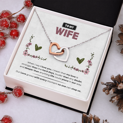To My Wife | Love Is Stronger Than Anything | Interlocking Hearts Necklace