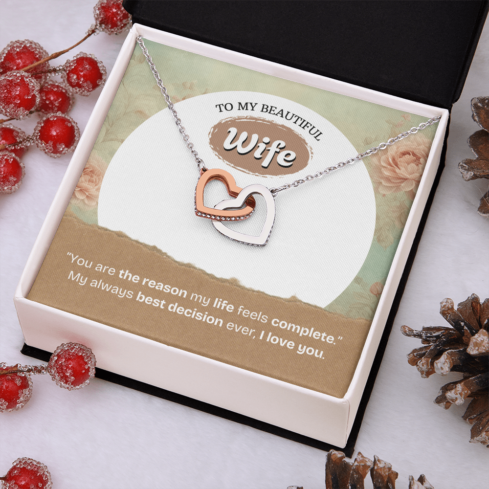 To My Wife | The Reason My Life Feels Complete | Interlocking Hearts Necklace