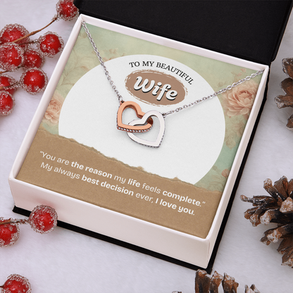 To My Wife | The Reason My Life Feels Complete | Interlocking Hearts Necklace