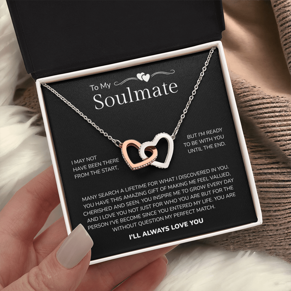 To My Soulmate | My Perfect Match in Life | Interlocking Hearts Necklace