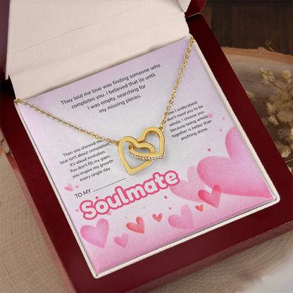 To My Soulmate | Love Led Me to You | Interlocking Hearts Necklace