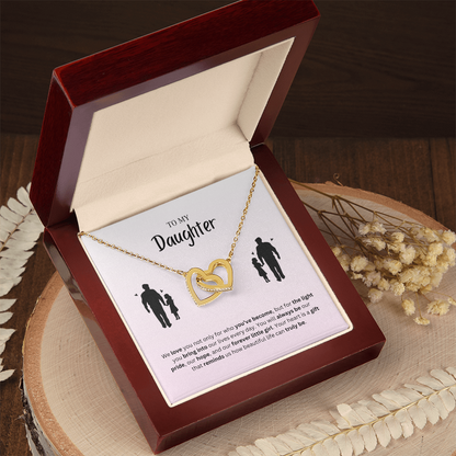 To My Daughter | You Make Life More Beautiful | Interlocking Hearts Necklace