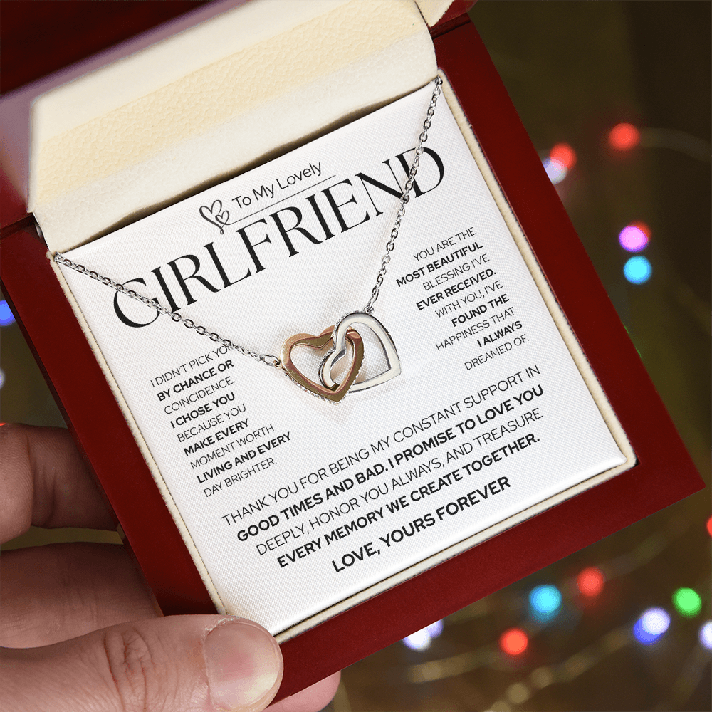 To My Girlfriend | Not by Chance, But by Choice | Interlocking Hearts Necklace