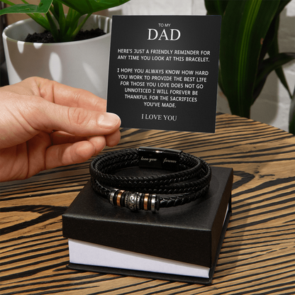To My Dad - Thankful for Your Sacrifices - Love You Forever Bracelet