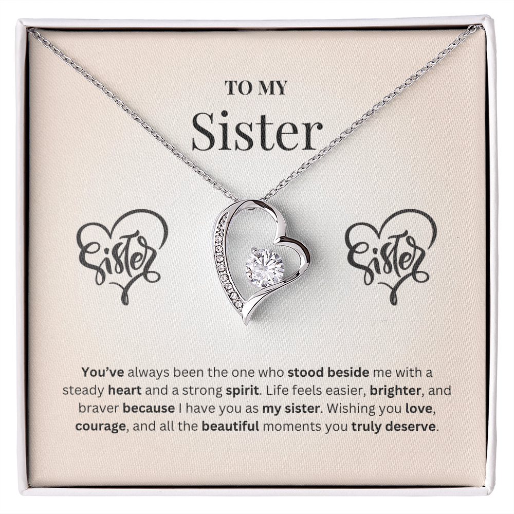To My Sister | You Bring Courage to My Days | Forever Love Necklace