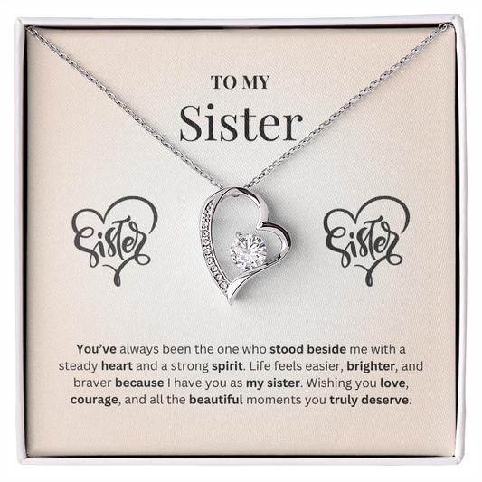 To My Sister | You Bring Courage to My Days | Forever Love Necklace