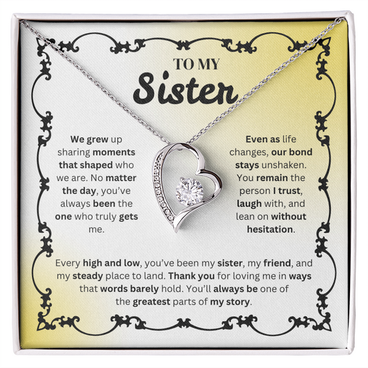 To My Sister | Our Bond Remains Unshaken | Forever Love Necklace