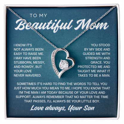 To My Beautiful Mom | Never Wavered Love | Forever Love Necklace