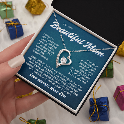 To My Beautiful Mom | Never Wavered Love | Forever Love Necklace