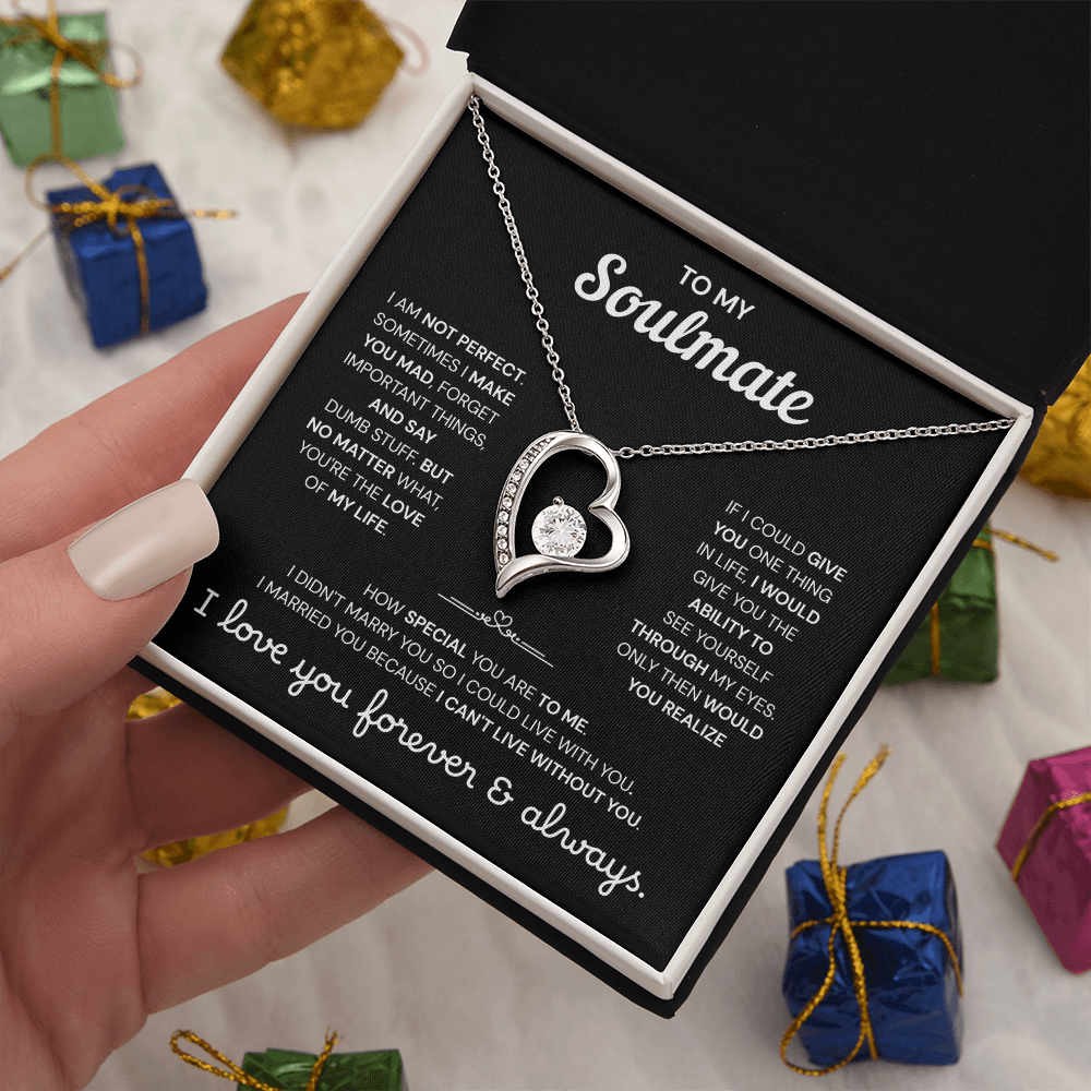 To My Soulmate | A Meaningful Love Gift | Forever Love Necklace