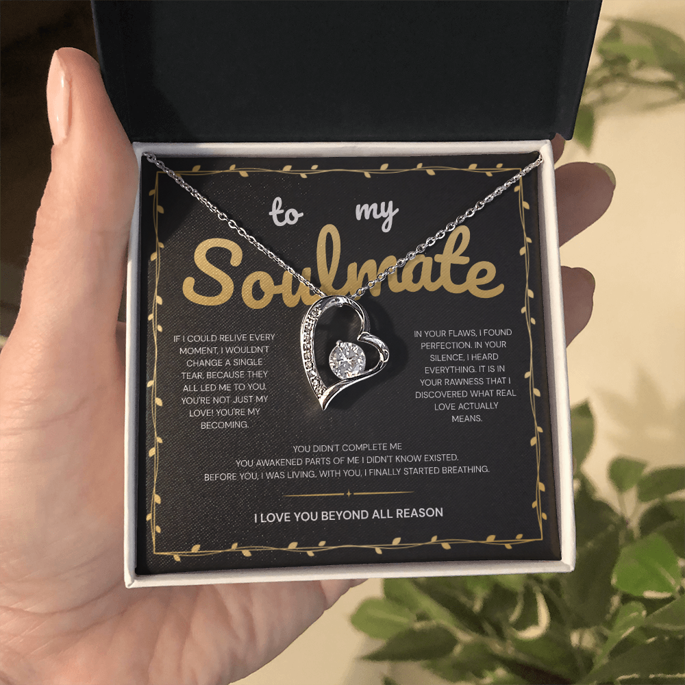 To My Soulmate | My Heart Found Its Forever With You | Forever Love Necklace