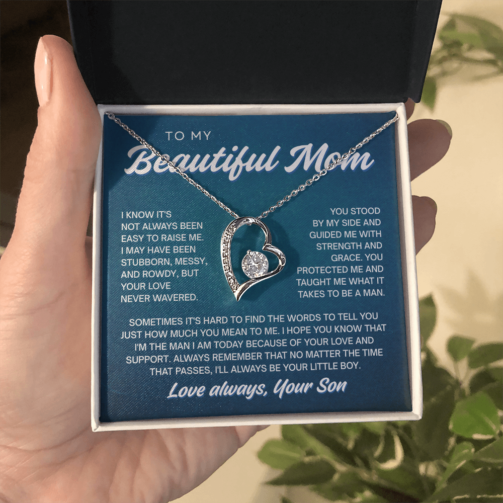 To My Beautiful Mom | Never Wavered Love | Forever Love Necklace