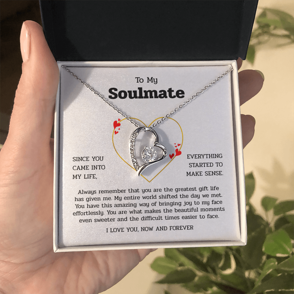 To My Soulmate | You Are My Greatest Gift | Forever Love Necklace