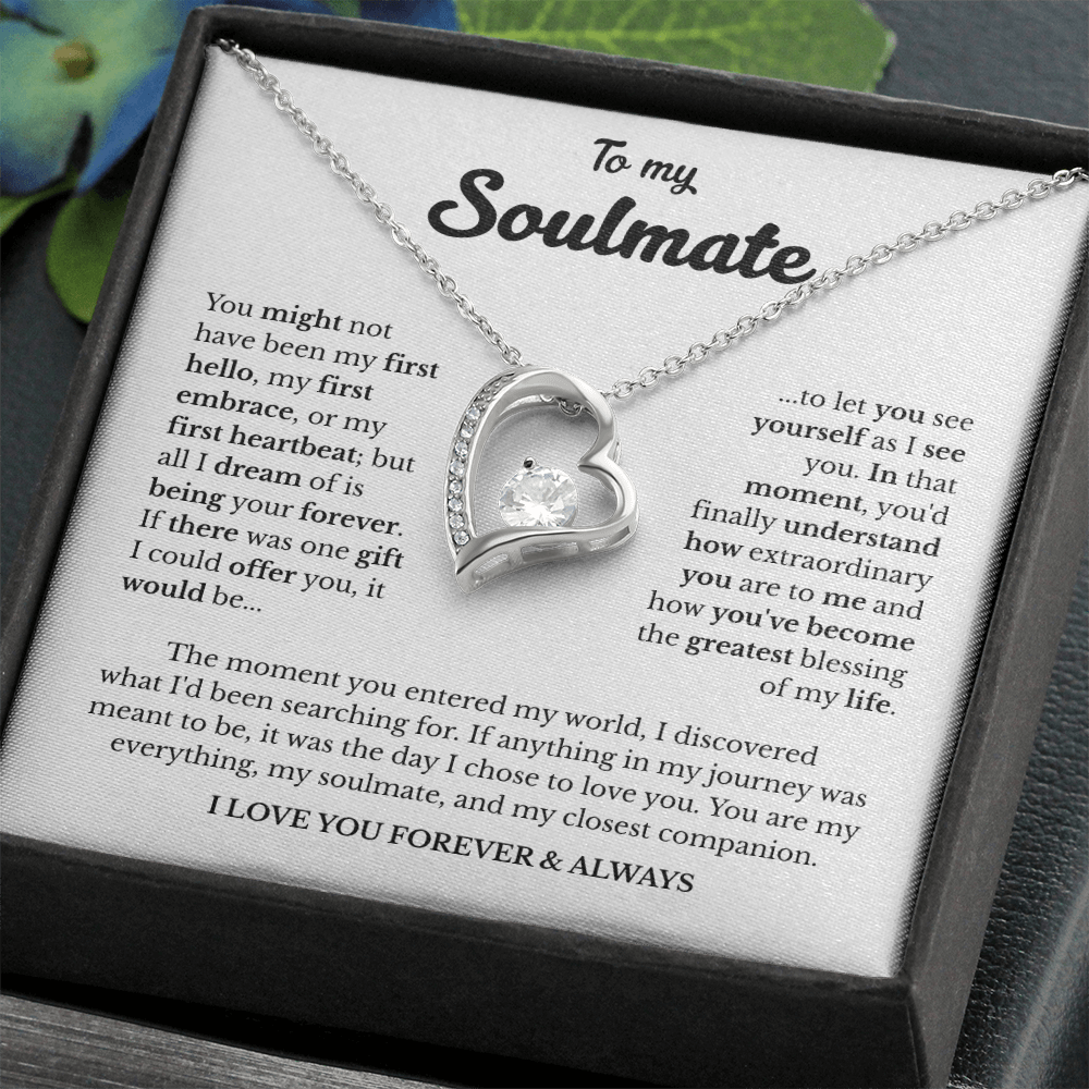 To My Soulmate | A Love Meant to Be | Forever Love Necklace