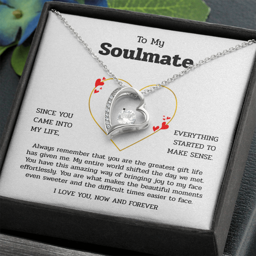 To My Soulmate | You Are My Greatest Gift | Forever Love Necklace
