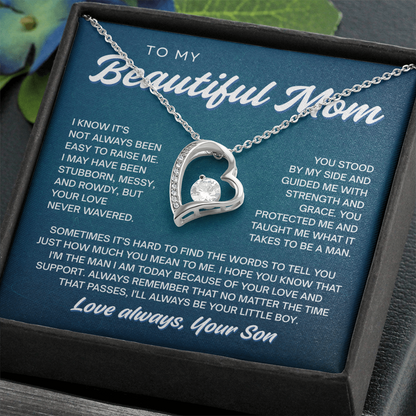 To My Beautiful Mom | Never Wavered Love | Forever Love Necklace