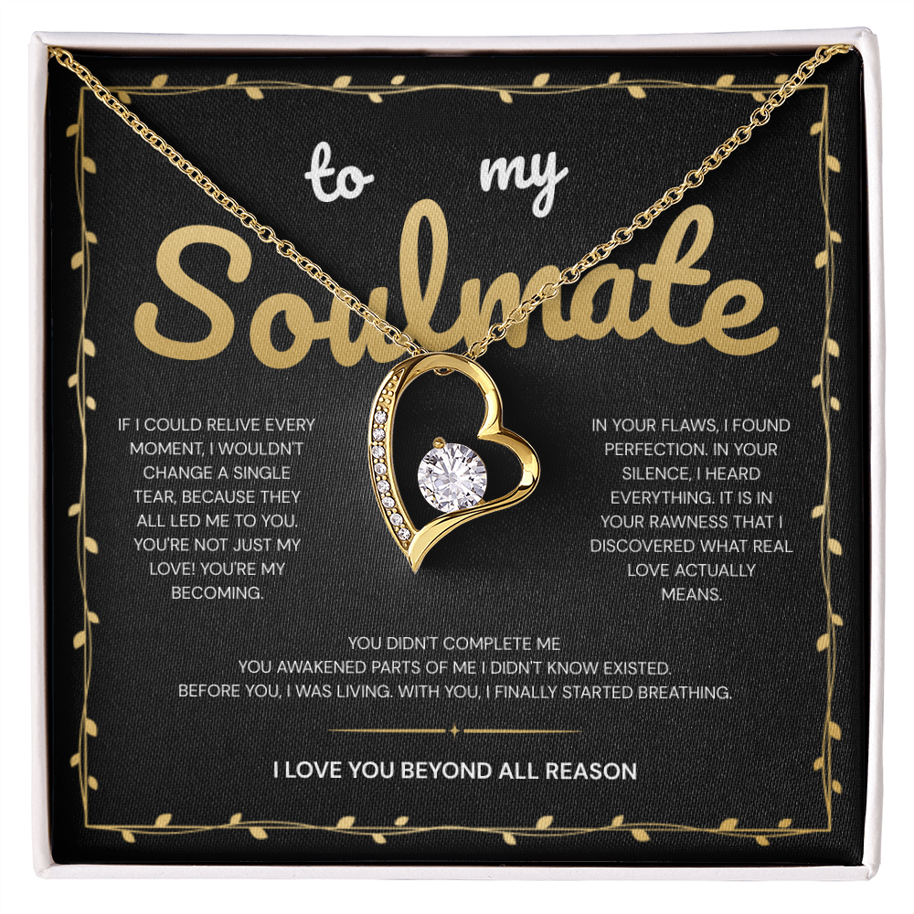 To My Soulmate | My Heart Found Its Forever With You | Forever Love Necklace