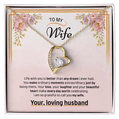 To My Wife | Grateful to Call You Mine | Forever Love Necklace