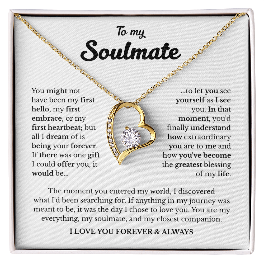 To My Soulmate | A Love Meant to Be | Forever Love Necklace
