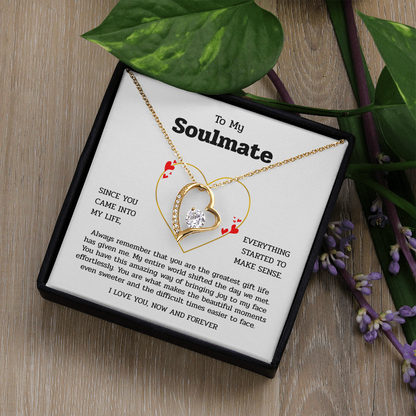 To My Soulmate | You Are My Greatest Gift | Forever Love Necklace