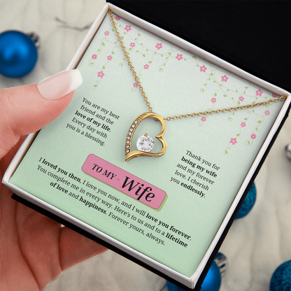 To My Wife | Loved You Then, Love You Forever | Forever Love Necklace