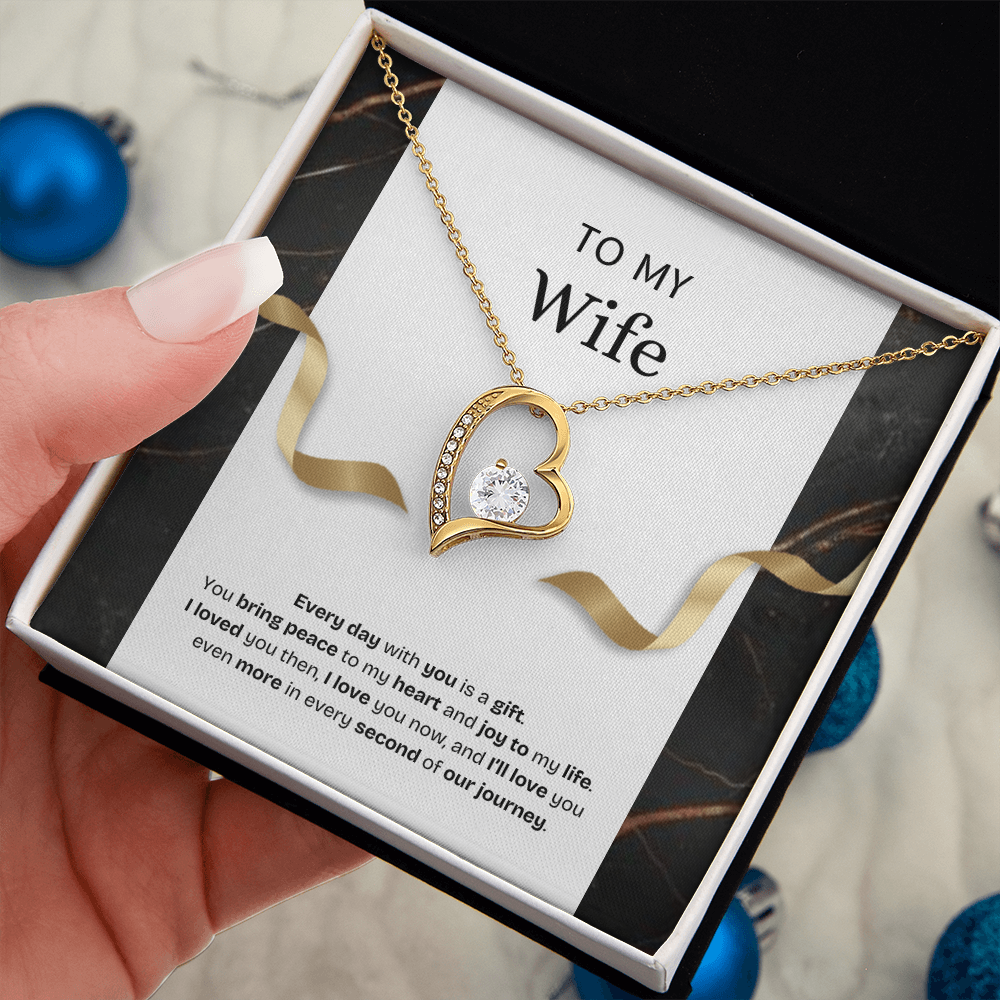 To My Wife | Every Day With You Is a Gift | Forever Love Necklace