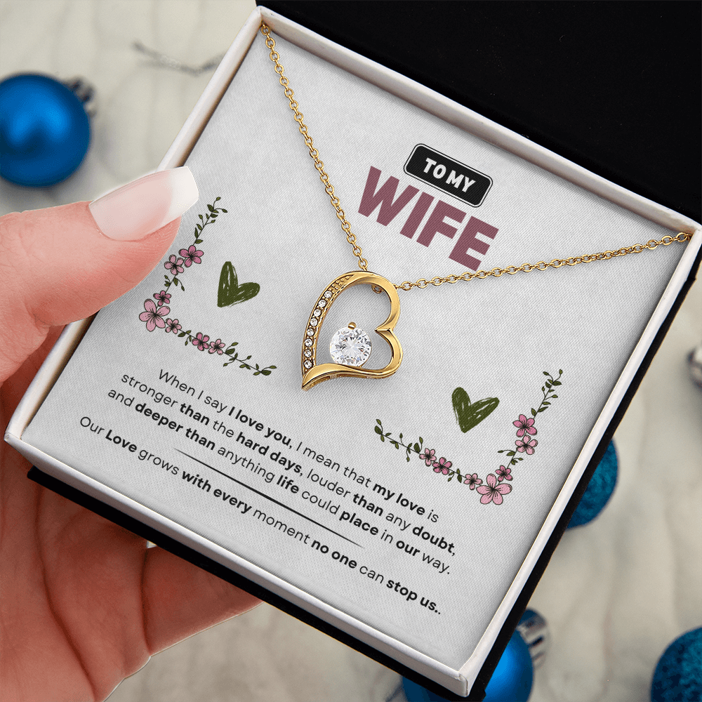 To My Wife | Love Is Stronger Than Anything | Forever Love Necklace