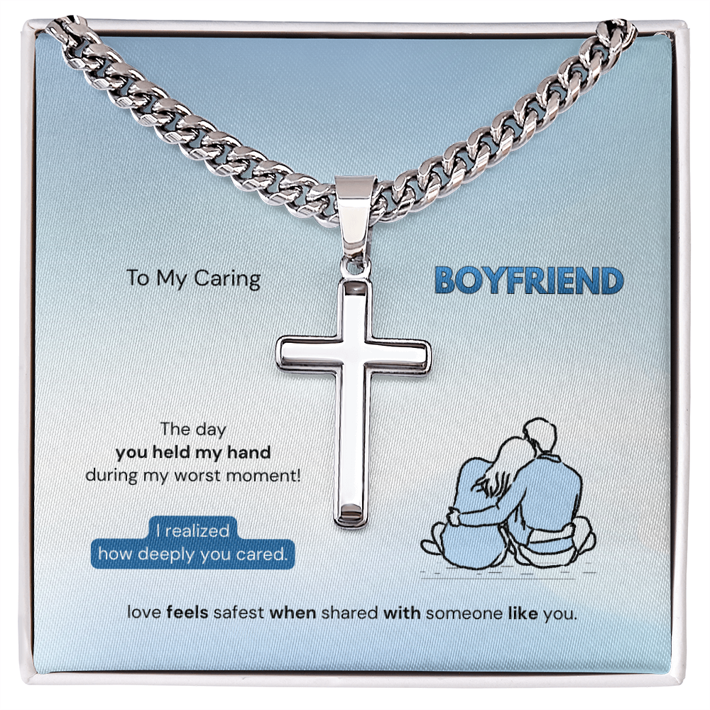 To My Boyfriend | How Deeply You Cared | Artisan Cross Necklace with Snake Chain