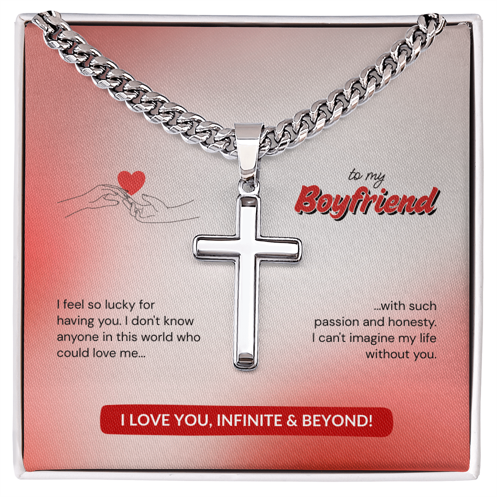 To My Boyfriend | Lucky to Have You | Artisan Cross with Cuban Link Chain