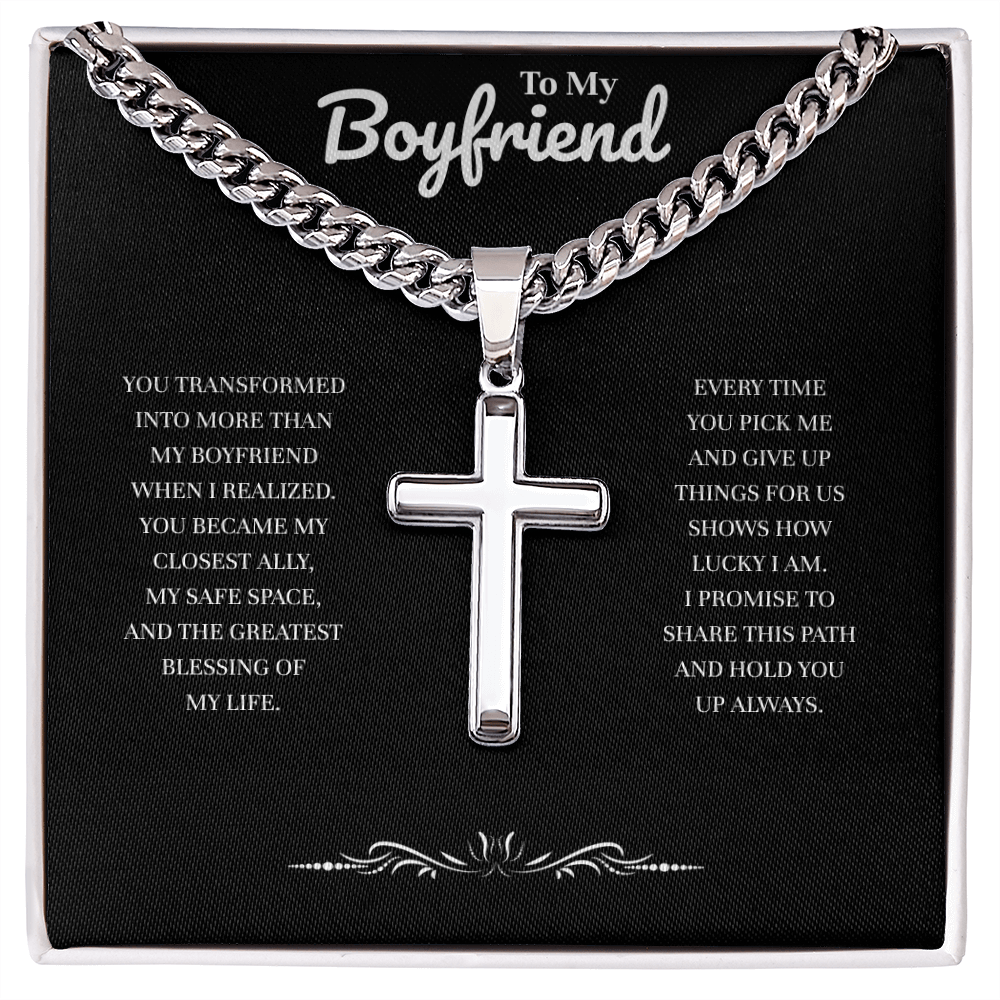 To My Boyfriend | My Closest Ally Always | Artisan Cross with Cuban Link Chain