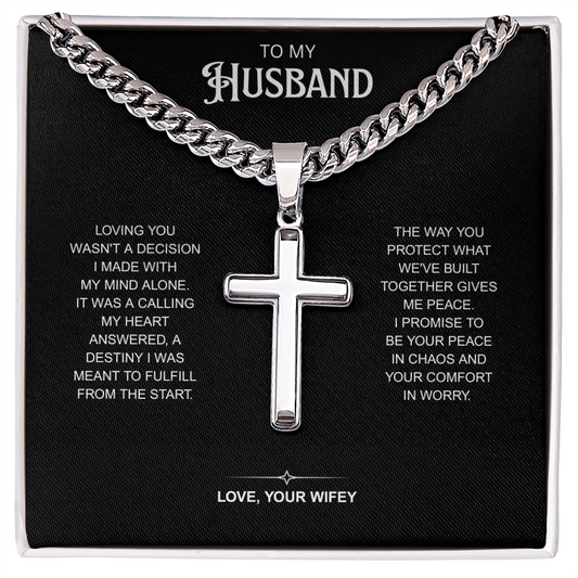 To My Husband | A Love Meant from the Start | Artisan Cross with Cuban Link Chain