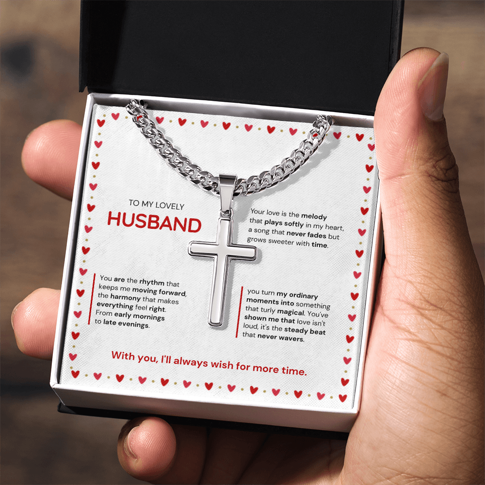 To My Husband | My Sweetest Moment | Artisan Cross with Cuban Link Chain
