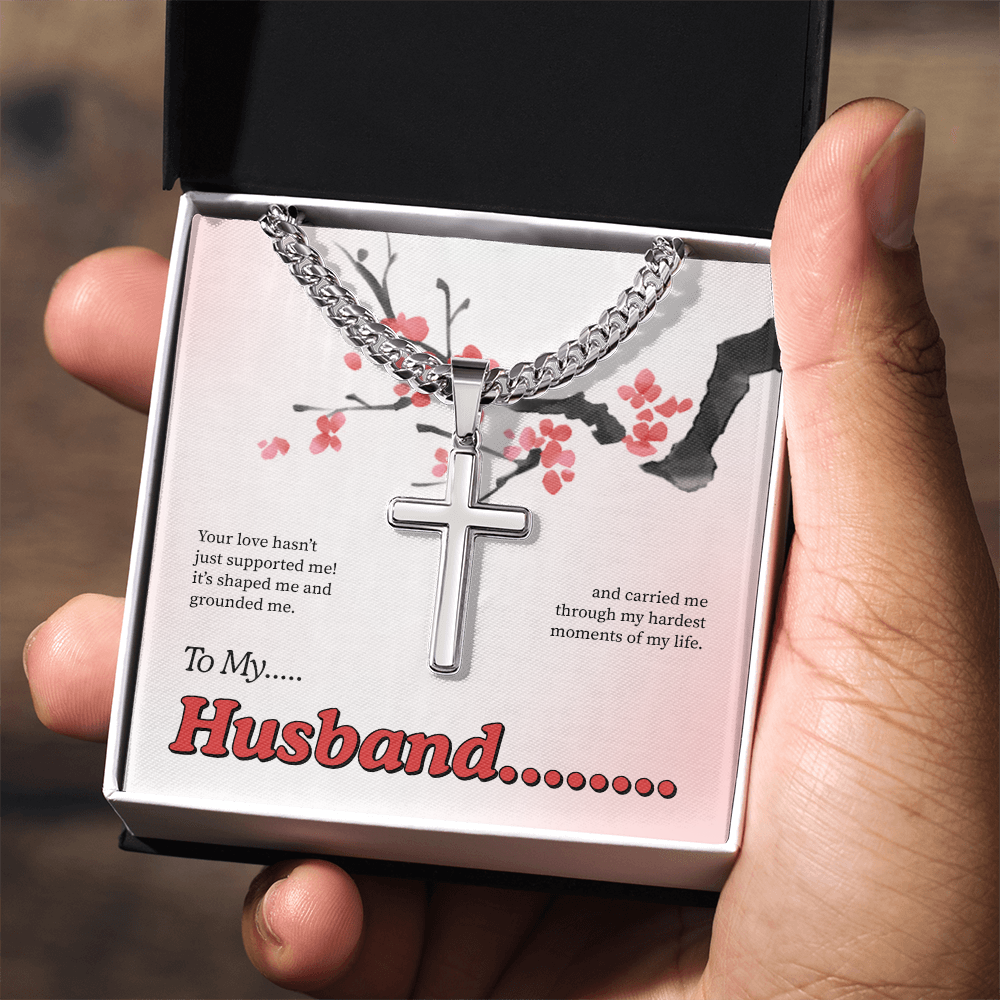To My Husband | My Quiet Strength | Artisan Cross with Cuban Link Chain