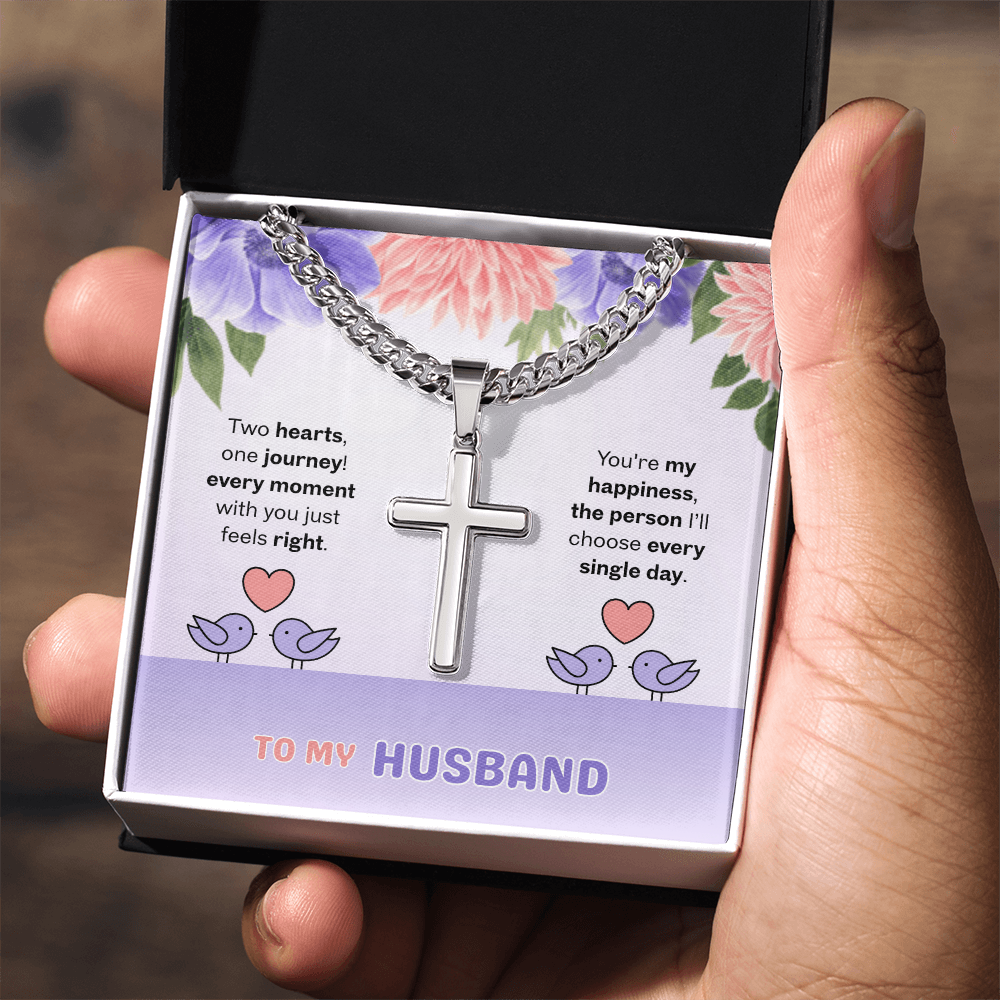 To My Husband | Two Hearts, One Journey | Artisan Cross with Cuban Link Chain