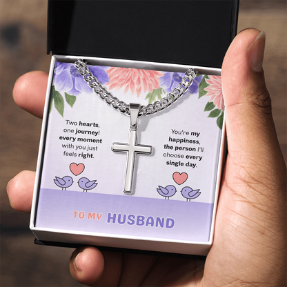 To My Husband | Two Hearts, One Journey | Artisan Cross with Cuban Link Chain